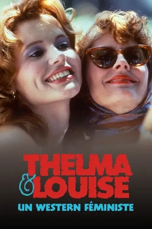 Thelma & Louise: Born to Live