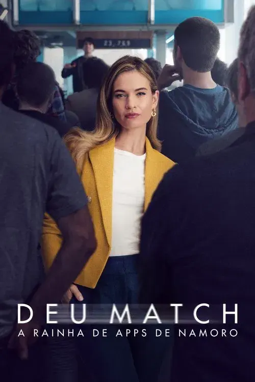Deu Match: A Rainha de Apps de Namoro