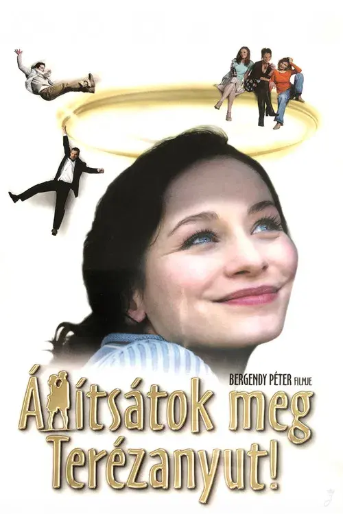 Állítsátok meg Terézanyut!