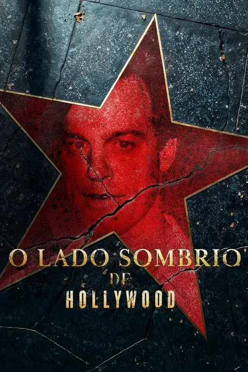 O Lado Sombrio de Hollywood