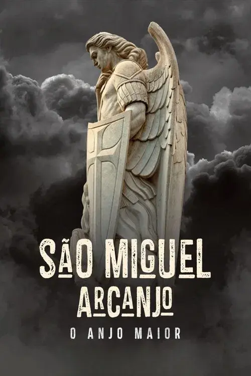 São Miguel Arcanjo - O Anjo Maior