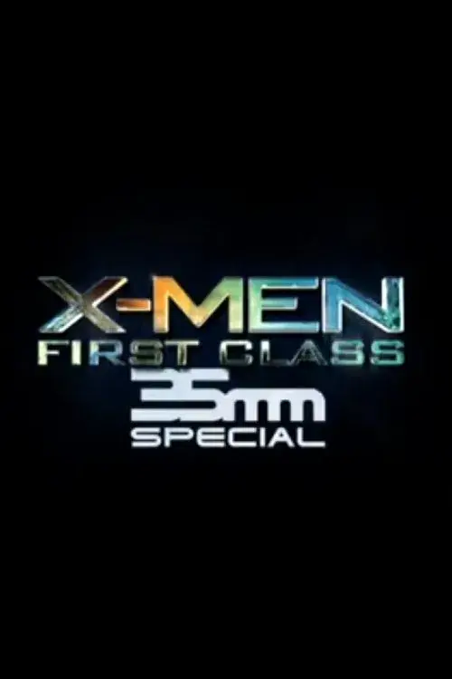X-Men: Primeira Classe 35mm Especial