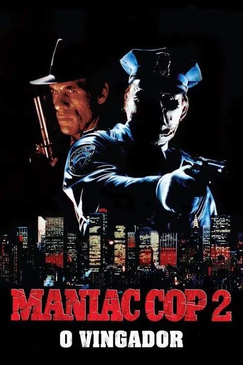 Maniac Cop 2: O Vingador