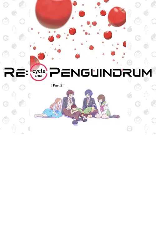 Re:cycle of the Penguindrum - Boku wa Kimi wo Aishiteru