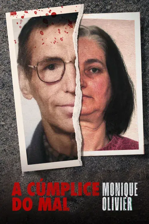 A Cúmplice do Mal: Monique Olivier