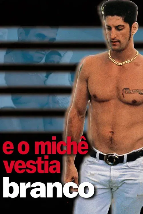 E o Michê Vestia Branco