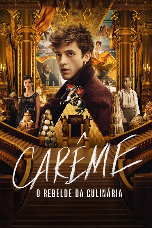 Carême - O Rebelde da Culinária