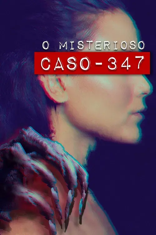 O Misterioso Caso 347