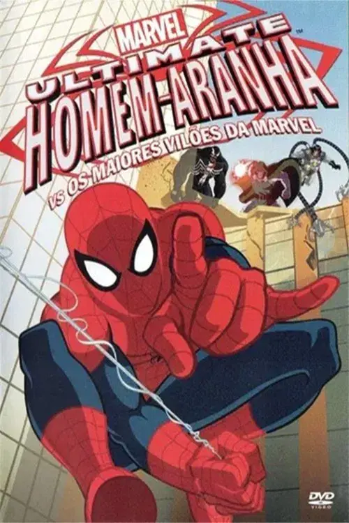 Ultimate Homem-Aranha Vs. Os Maiores Vilões da Marvel