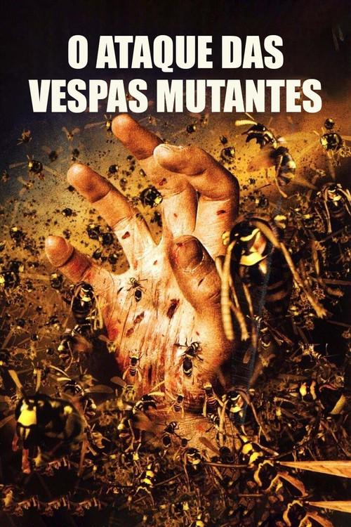 O Ataque das Vespas Mutantes