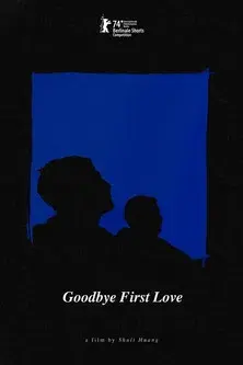 Goodbye First Love